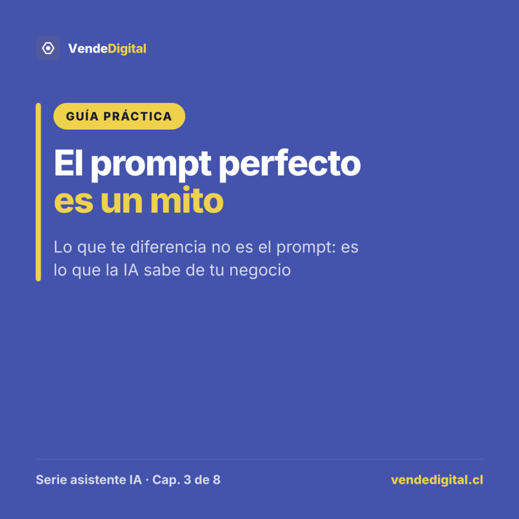 Cómo darle el contexto de tu empresa a la inteligencia artificial — guía de Vende Digital